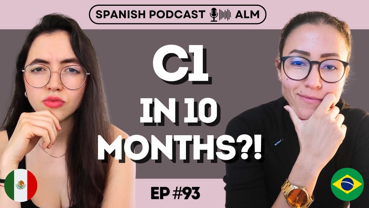 Ep#93- How She Reached C1 FRENCH in LESS THAN A YEAR for Canadian PR (Spanish Podcast)