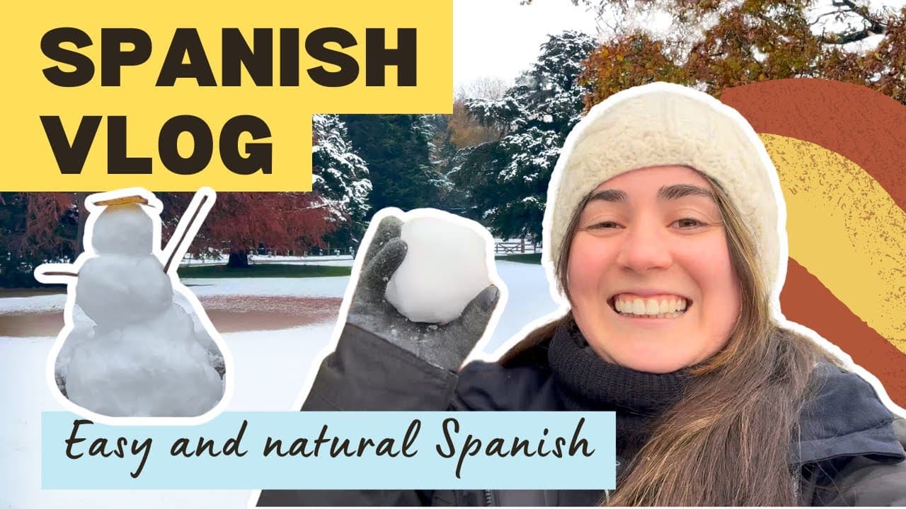 Learn Spanish with Comprehensible Input: Easy Spanish Vlog - Snowy Day Adventure with Your Teacher!