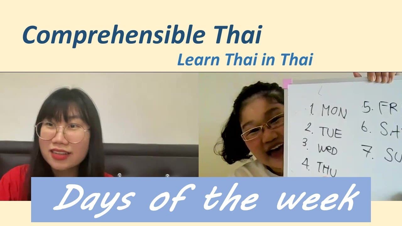 Days of the week (Learn Thai in Thai: Basic Beginner)