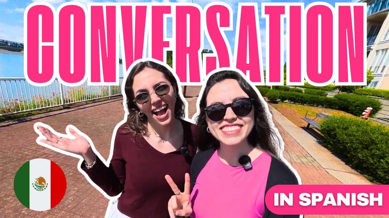 LEARN SPANISH with This 20-Minute Conversation (Intermediate - Comprehensible Input) EP.5