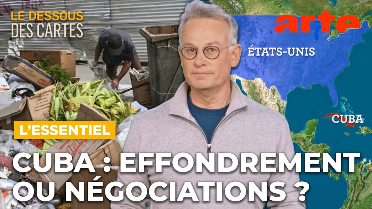 Cuba : effondrement ou négociations ? | L'Essentiel du Dessous des cartes | ARTE