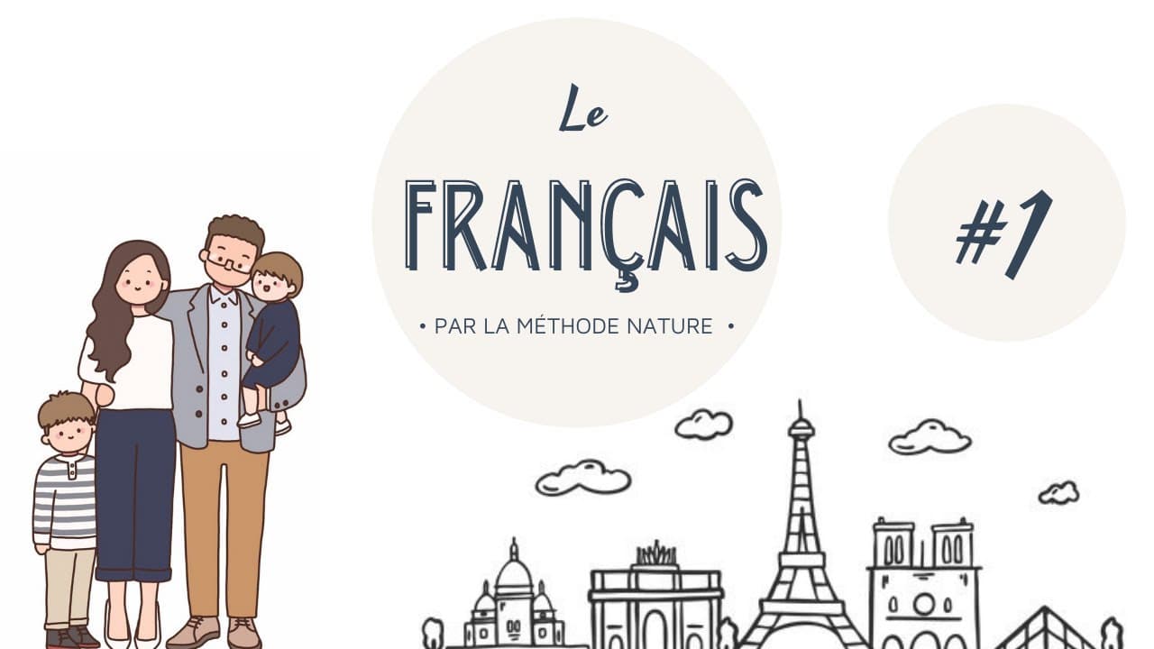 (1/50) French by the Nature Method (Le Français Par La Méthode Nature) | Les Duclos