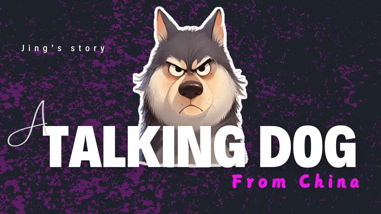 5 Min Story -"A Talking Dog From China"(HSK2-3) Chinese Listening Practise For Beginners  Easy Story