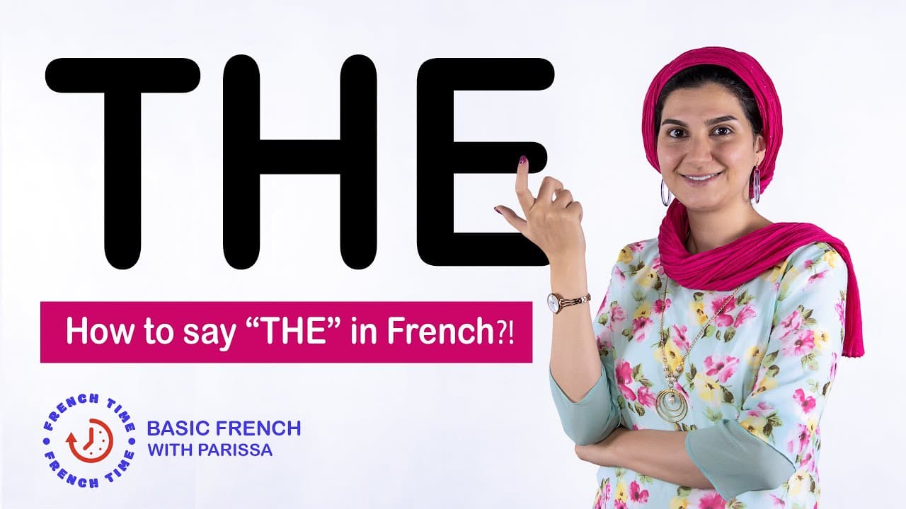 How to say "THE" in French? (Basic French / Lesson 13)