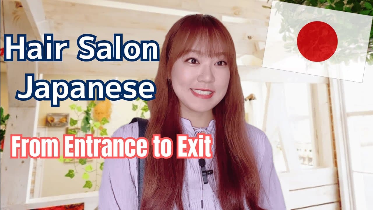 Survive a Japanese Hair Salon Visit!｜From Start to Finish: Japanese at the Hair Salon