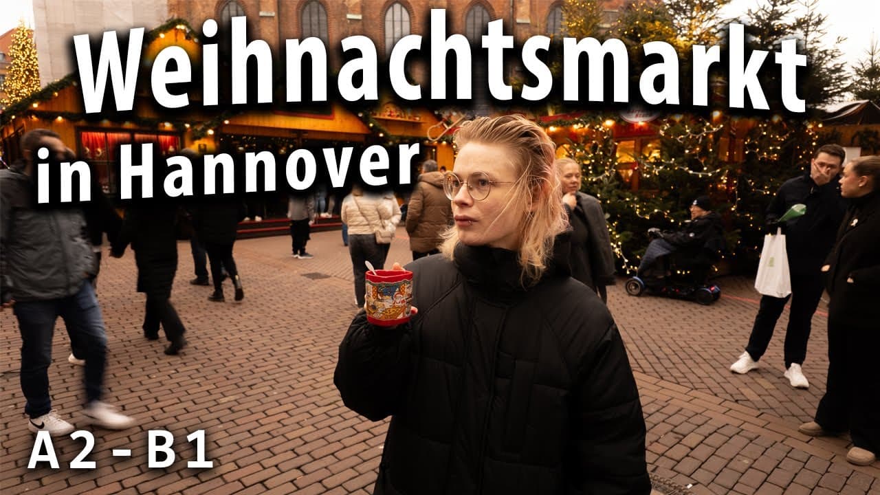 Komm mit zum Weihnachtsmarkt! / Real-life German Comprehensible Input Intermediate A2 B1
