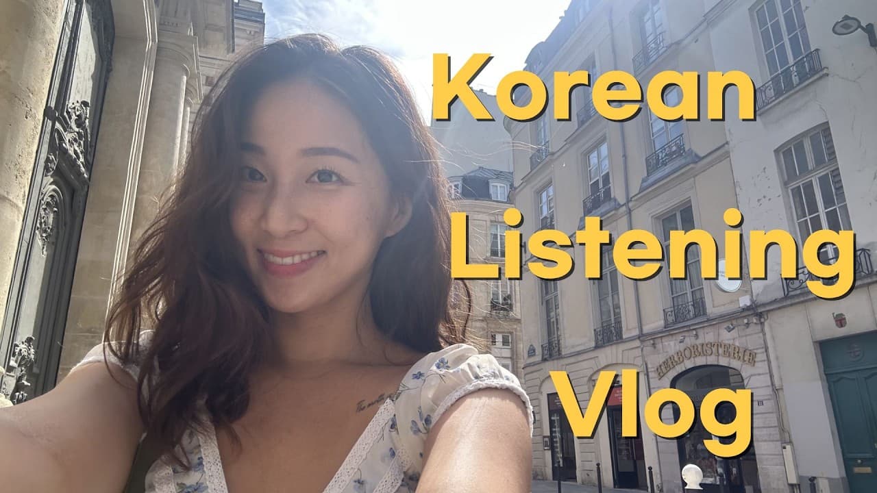 Easy Korean Listening with a Real-Life Vlog