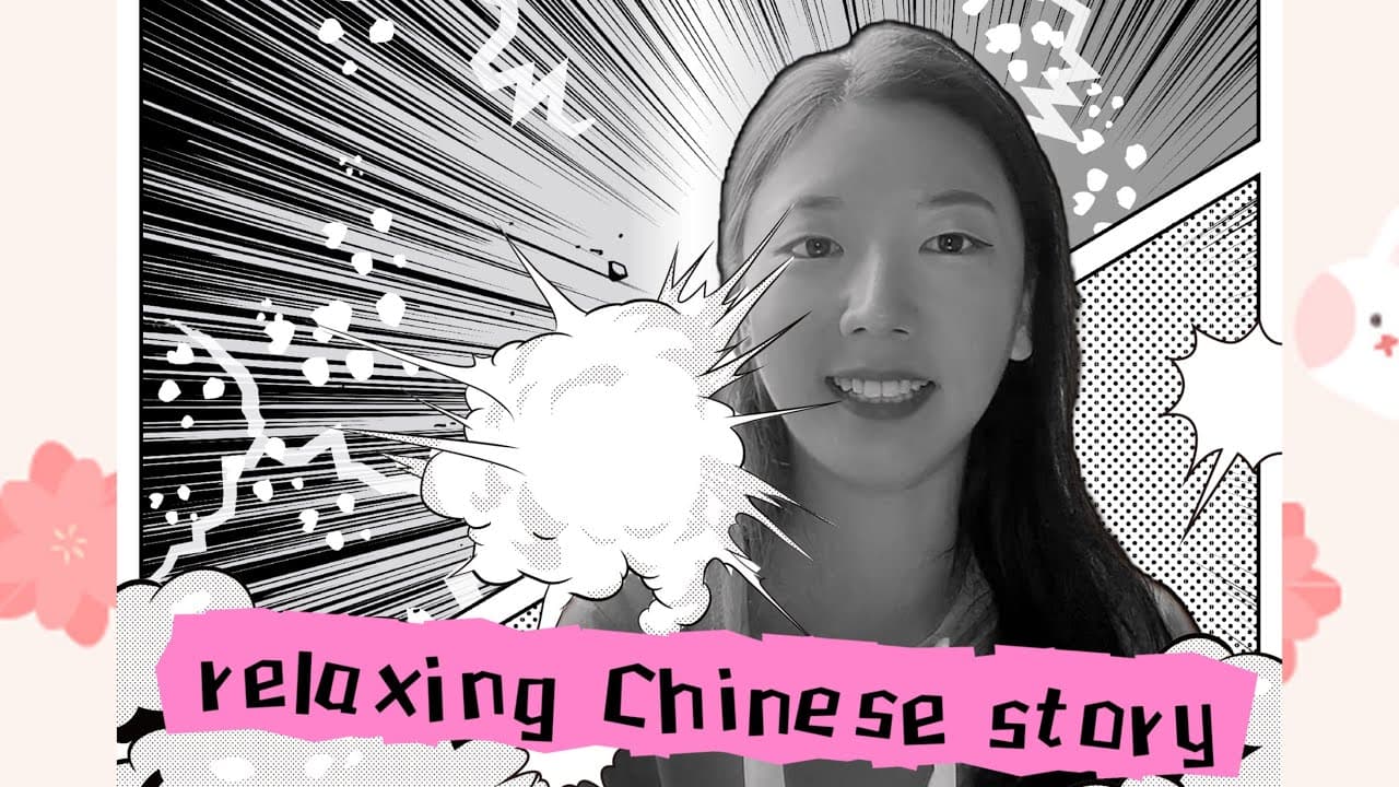 34.RELAXING CHINESE STORY FOR BEGINNERS AND INTERMEDIATE( COMPREHENSIBLE INPUT) NO.7