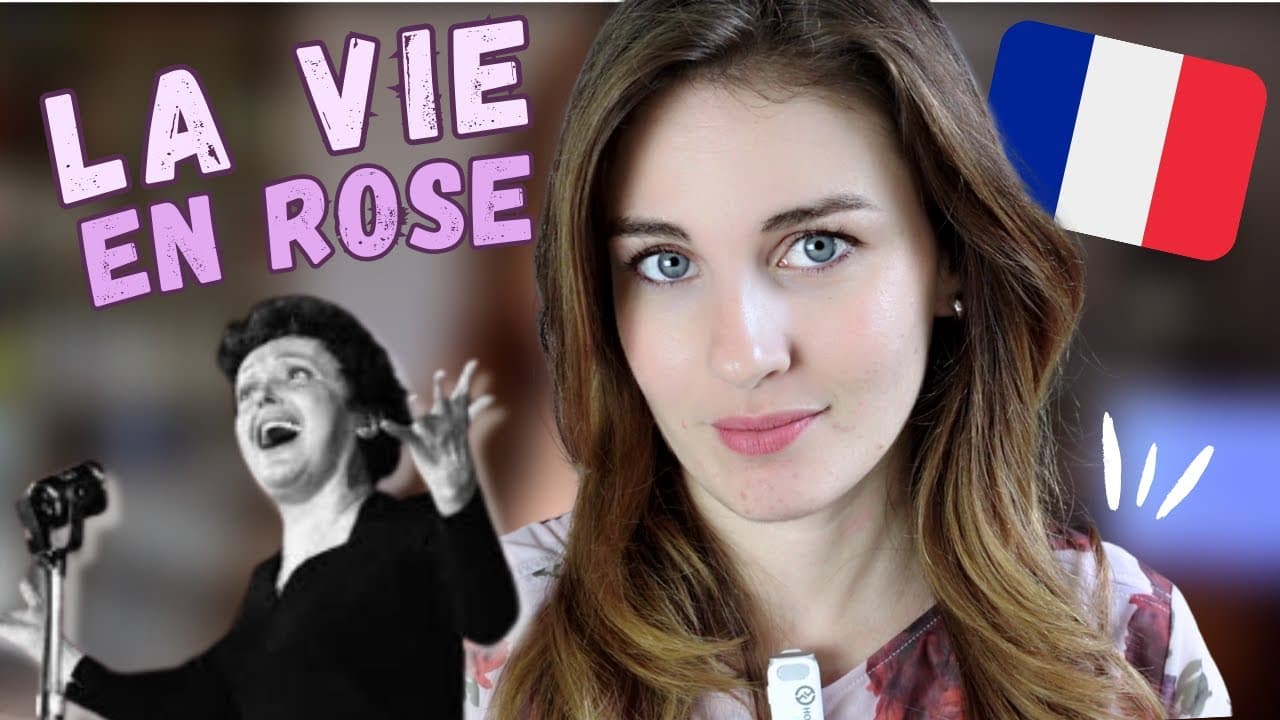 🎵  La Vie en Rose, d’Edith Piaf // Chanson en Français Facile ! #françaisfacile