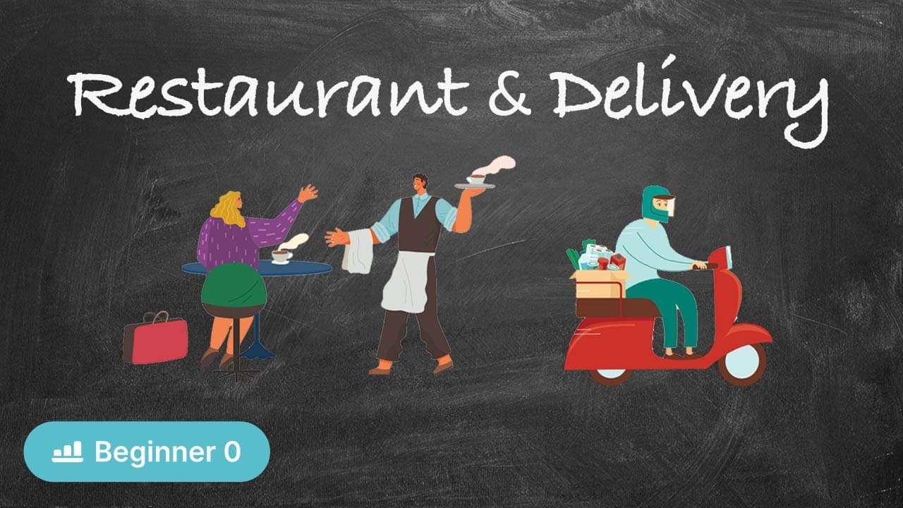 Restaurant, Cafe and Lunch Delivery (Zero Beginner - Russian with Comprehensible Input)
