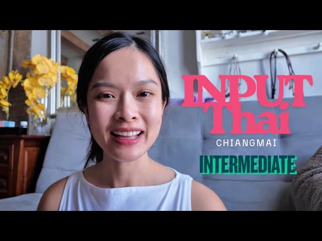 Input Thai: Top places to visit Chiangmai (Intermediate)