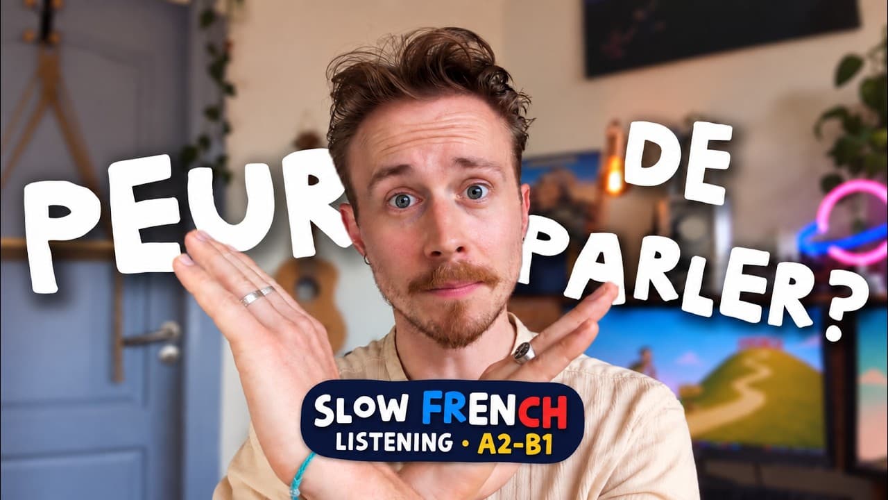How to Start Speaking French Without Fear | Slow French Listening A2–B1