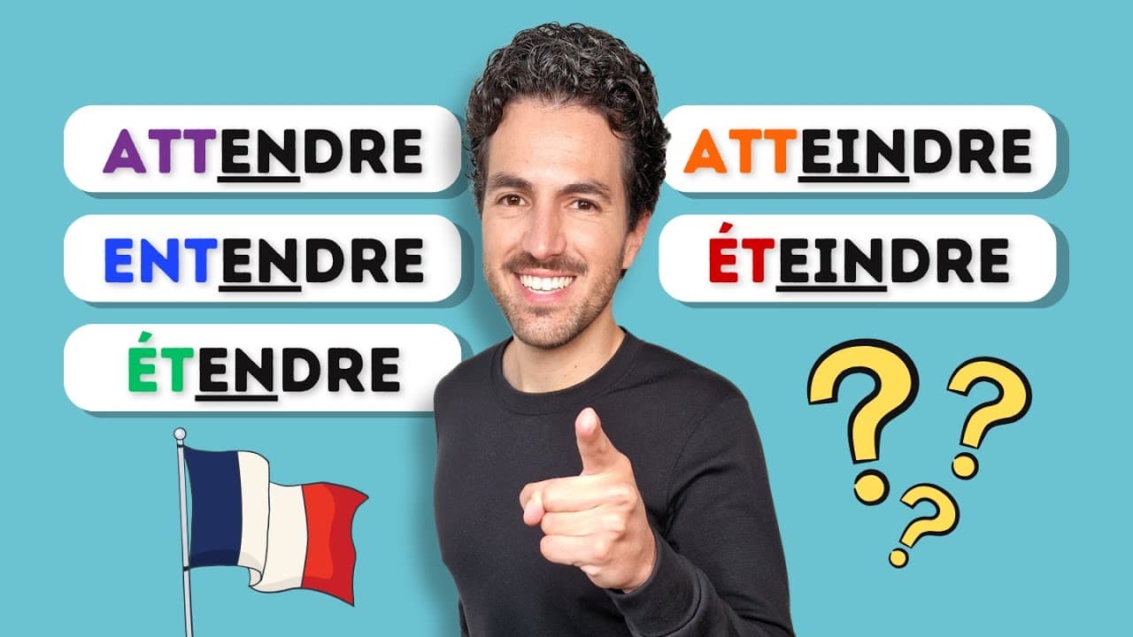 ⚠️ Quelle est la différence entre ces 5 verbes : ATTENDRE, ENTENDRE, ÉTENDRE, ATTEINDRE, ÉTEINDRE ?