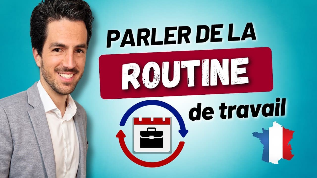 😄💬 Parler de sa journée de travail en français | Phrases du Quotidien + Vocabulaire + Quiz