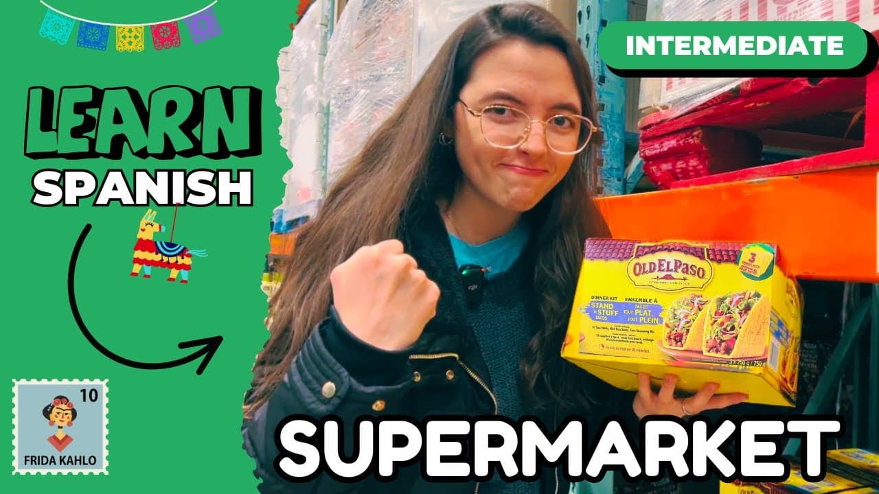 Learn Spanish at the Supermarket! What I Buy Every Week (Comprehensible Input)