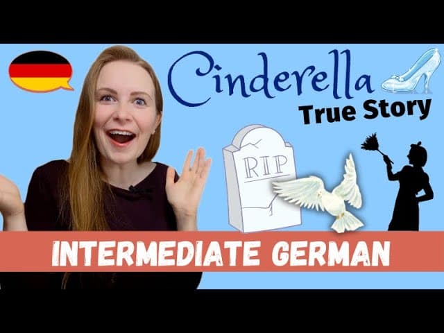 Grimms': The TRUE Story Of Cinderella │Part 1│Pre-Intermediate German