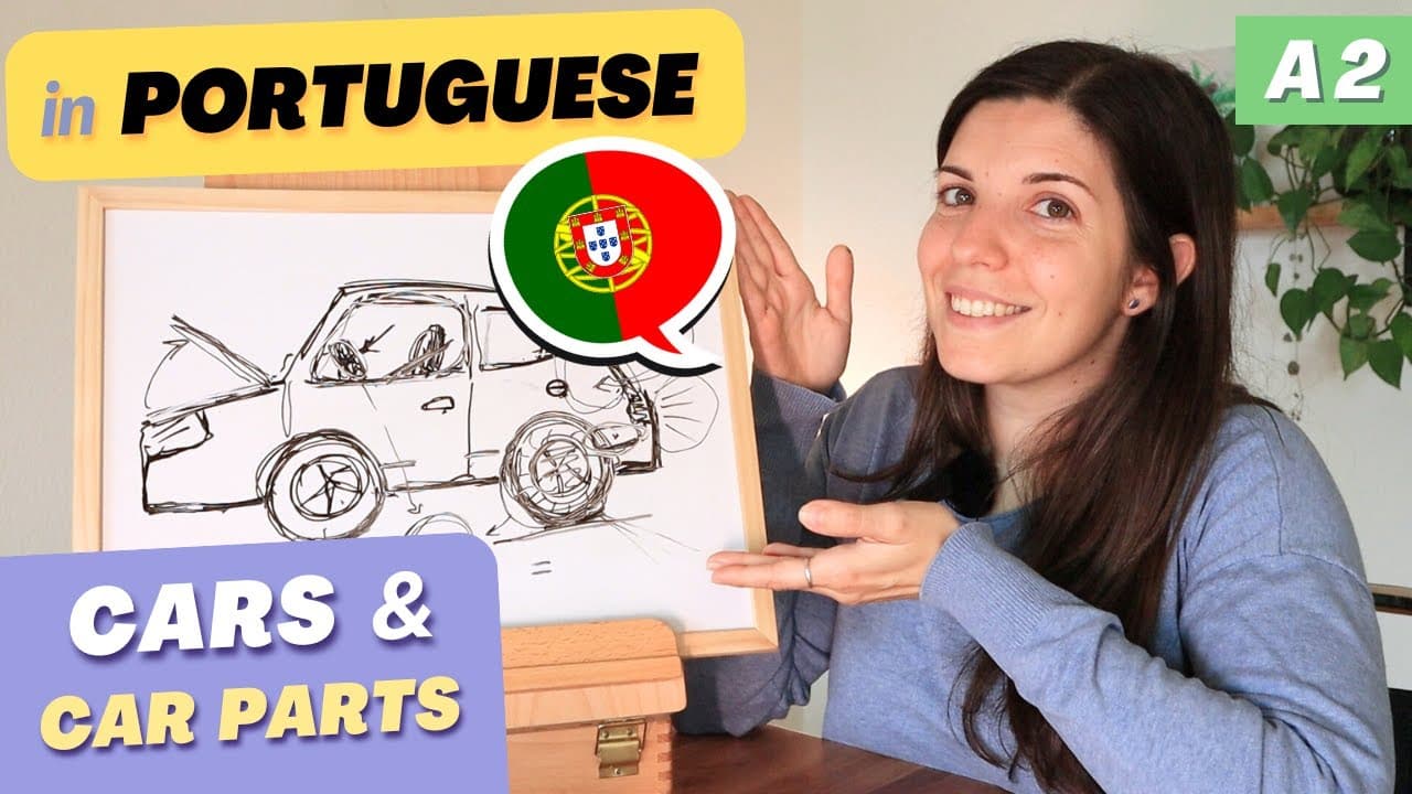 Talking about cars in Portuguese | A2 European Portuguese - Learn with comprehensible input