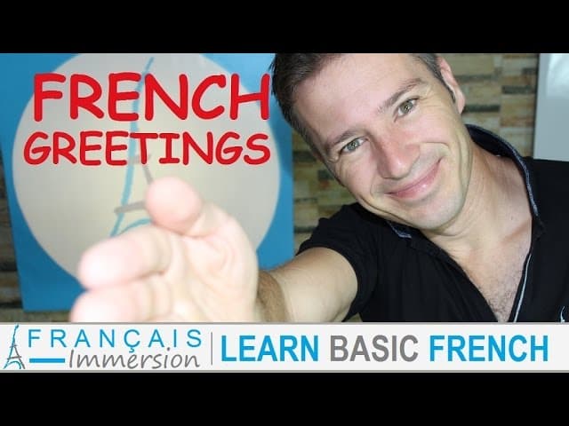 French GREETINGS Hello Bonjour – Les Salutations + FUN! (Learn French with Funny French Lessons)