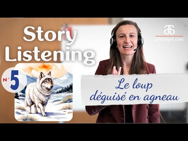French Story Listening #5 Le loup déguisé en agneau, une fable d'Esope