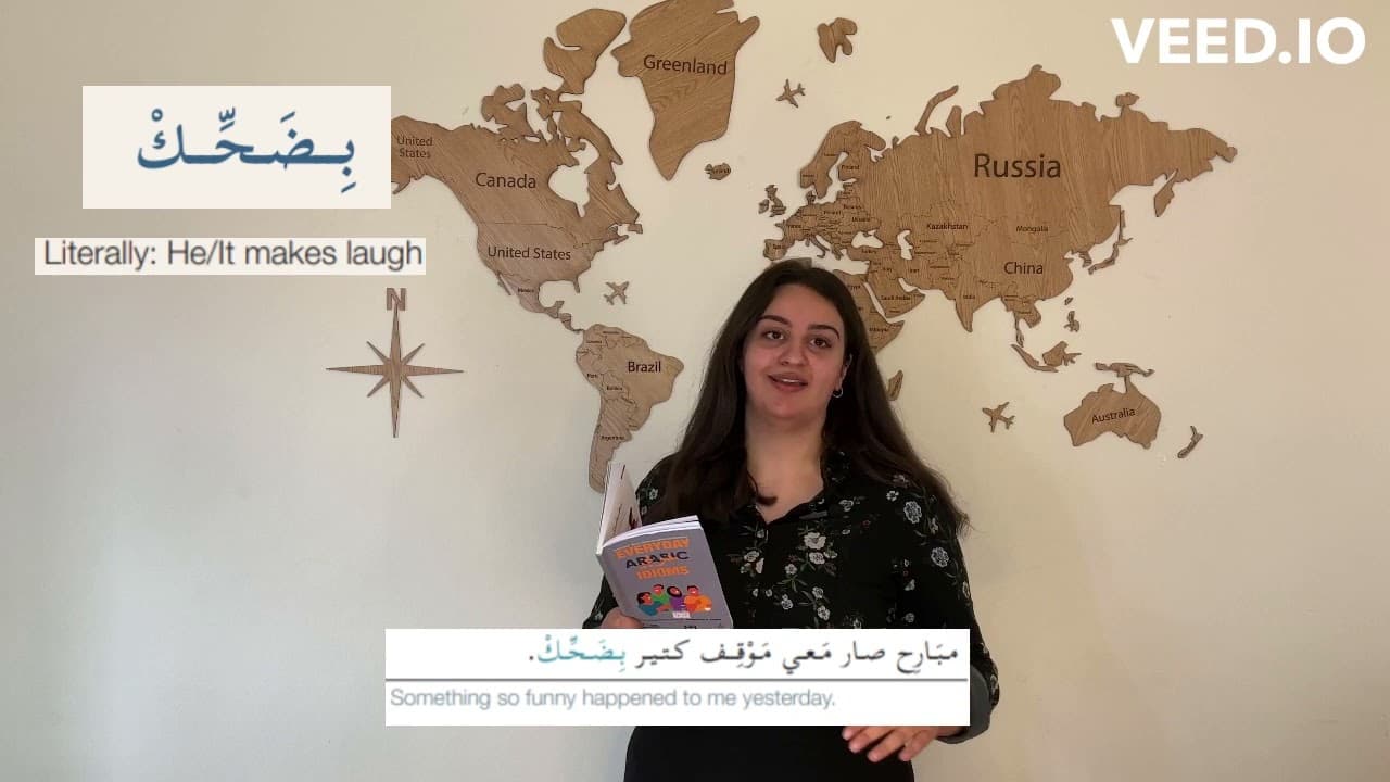 Everyday Arabic Idioms: بِضَحِّك