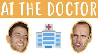 Scene: At The Doctor