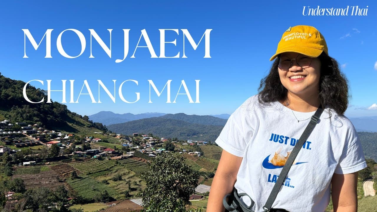 My Trip to Mon Jaem, Chiang Mai | Intermediate Thai | Understand Thai