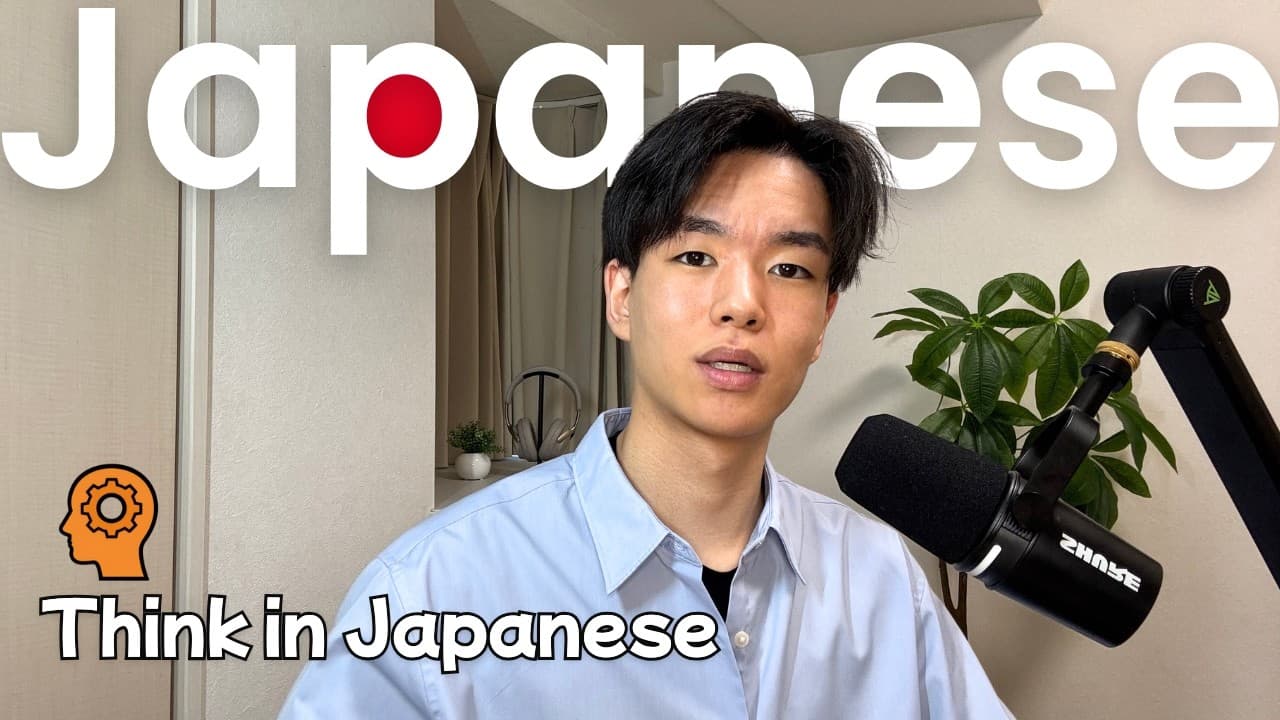 How to Think in Japanese Naturally【Japanese Listening】