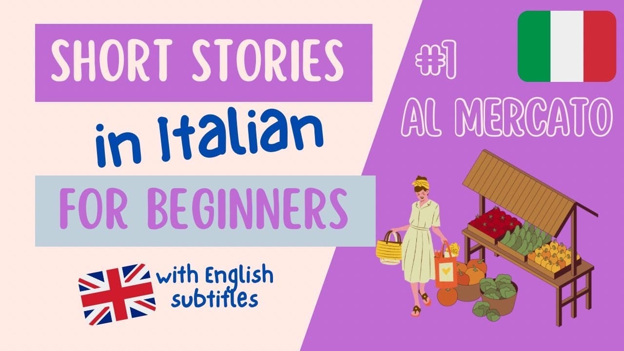 Italian listening and pronunciation exercise | Simple Italian Story for Beginners | #1 Al mercato