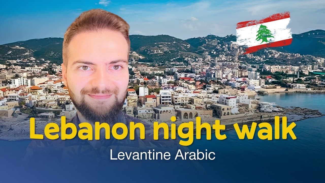 Learn Levantine Arabic: A Slow & Clear Night Walk in Batroun, Lebanon