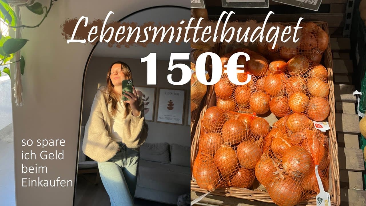 Ich lebe von 150€ Einkaufsbudget im Monat – diese Tricks retten mich