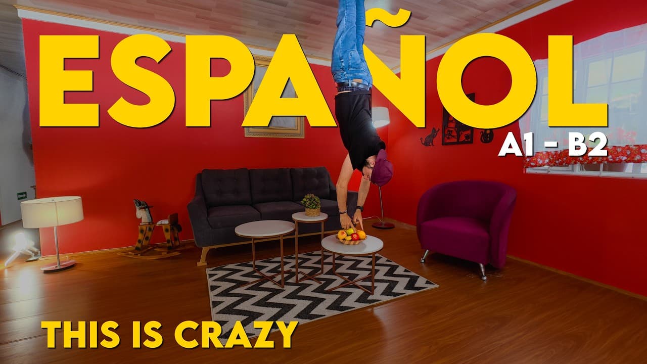 👉 Learn Spanish Naturally in a Crazy Upside Down House 🏠