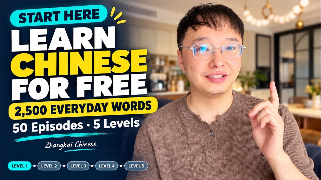 Start Learning Chinese for Free!｜50 Episodes, 5 Levels
