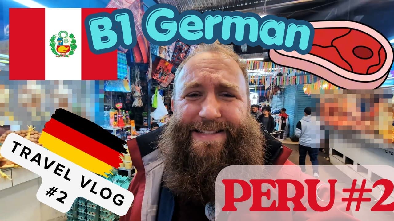 Exploring a Market in Peru! - Intermediate German Vlog