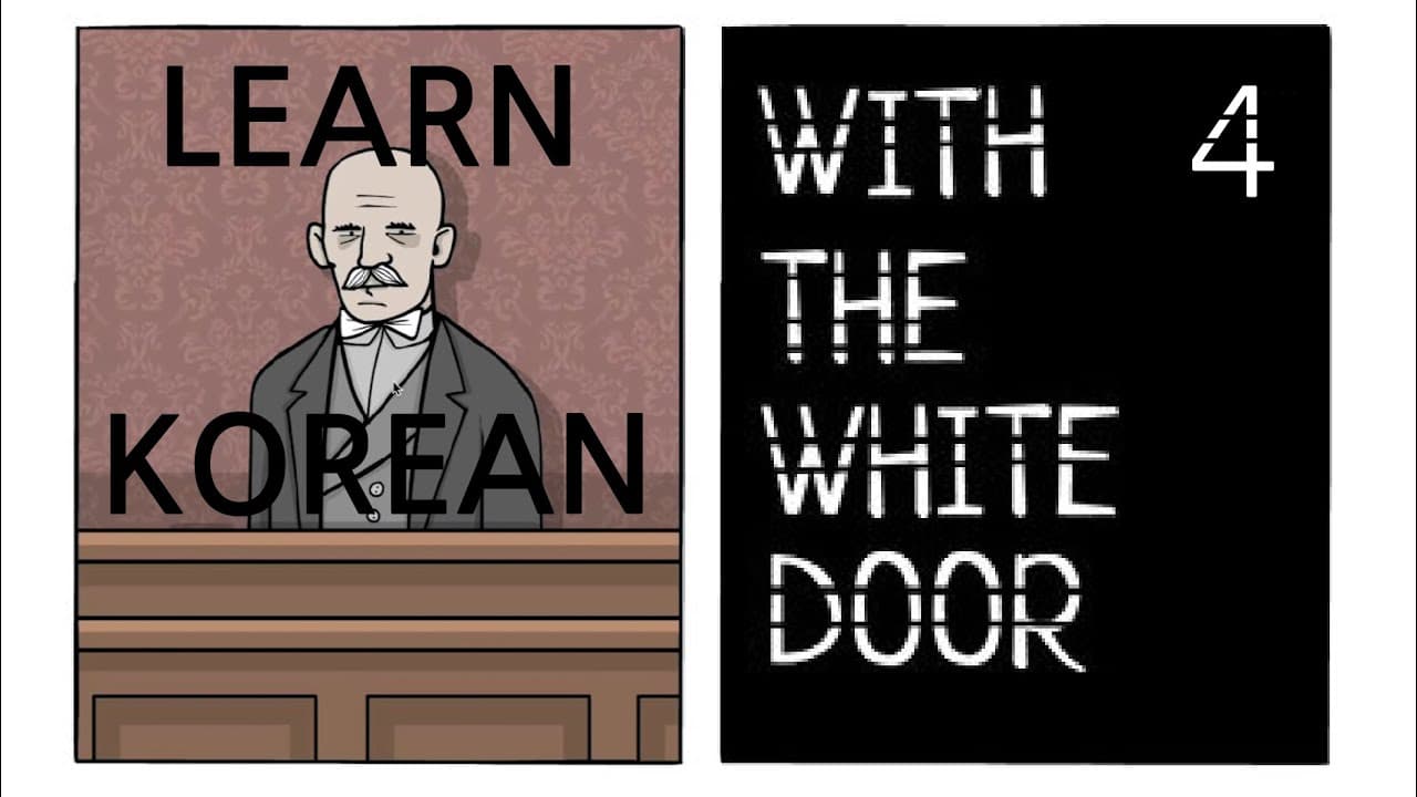 Learn Korean with games - [The White Door] ep4