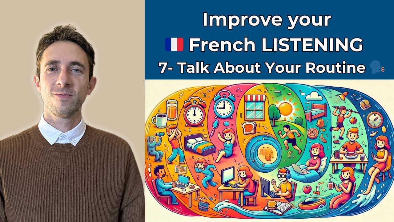 Français Facile #7 : Parler de sa routine en français ! 🗣️🇫🇷