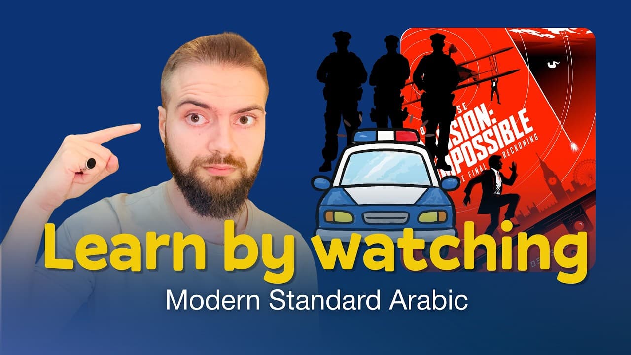 Learn Arabic with Mission Impossible (Comprehensible Input)