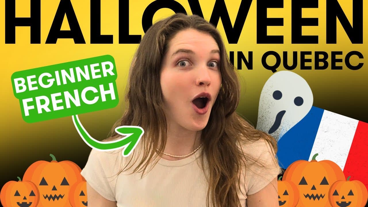 Canadian French for Beginners: Halloween in Montreal!