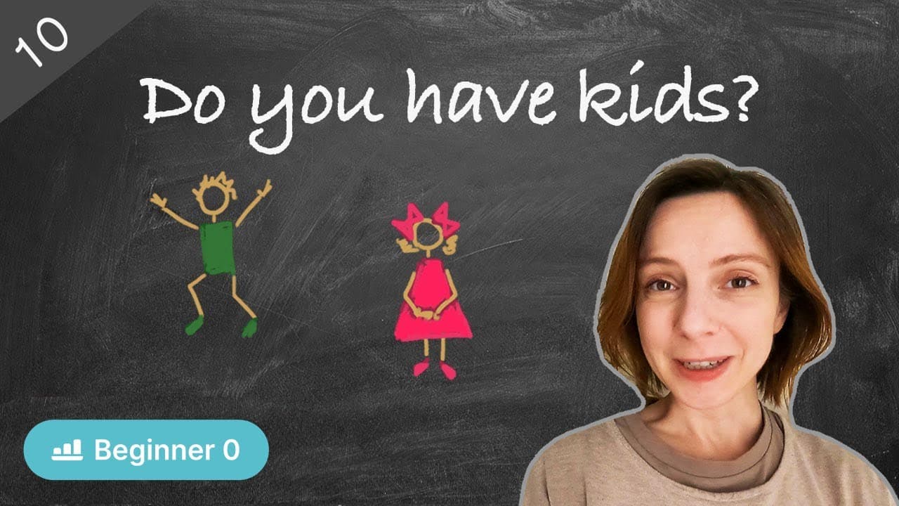 #10 Do you have kids? (Zero Beginner - Comprehensible Russian - प्राकृतिक दृष्टिकोण के साथ रूसी)