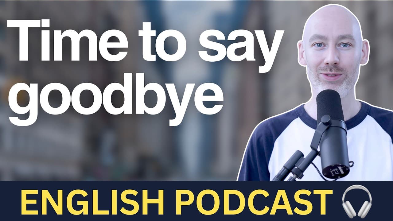 Time to say goodbye | Learn English with real-life stories | Bonus 120