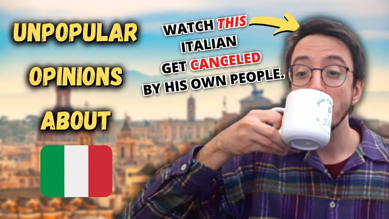 Le Mie Opinioni Impopolari sull'Italia [sub IT/EN]
