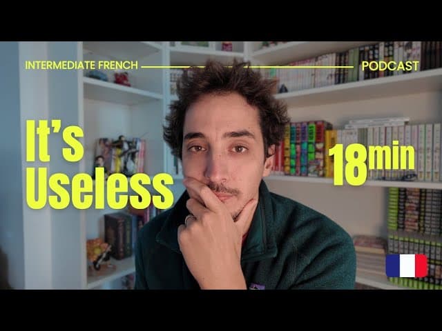 Habiter dans le pays ne va pas vous aider - Intermediate French