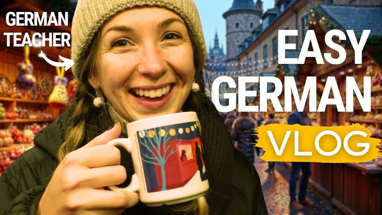 German Learning Vlog for Absolute Beginners | COMPREHENSIBLE INPUT (at the christmas market)