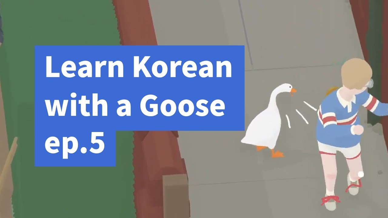 Learn Korean with games - [Untitled Goose Game] ep5