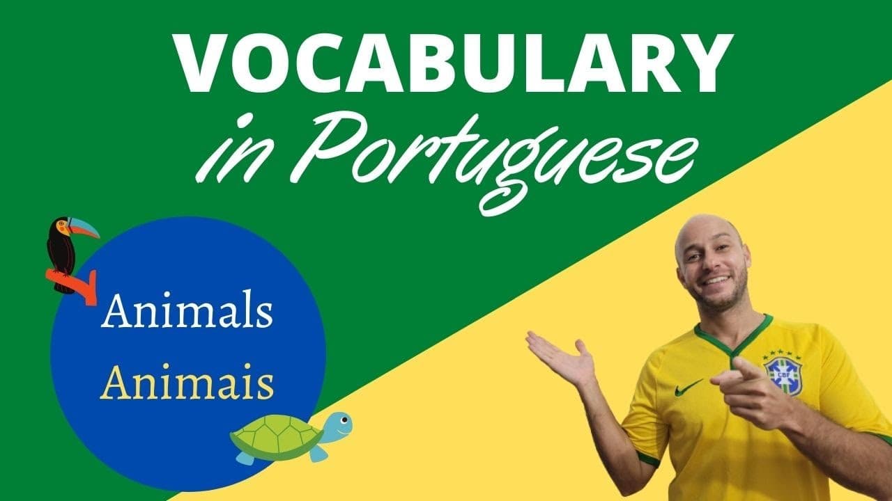 Learn Brazilian Portuguese Vocabulary: Animals