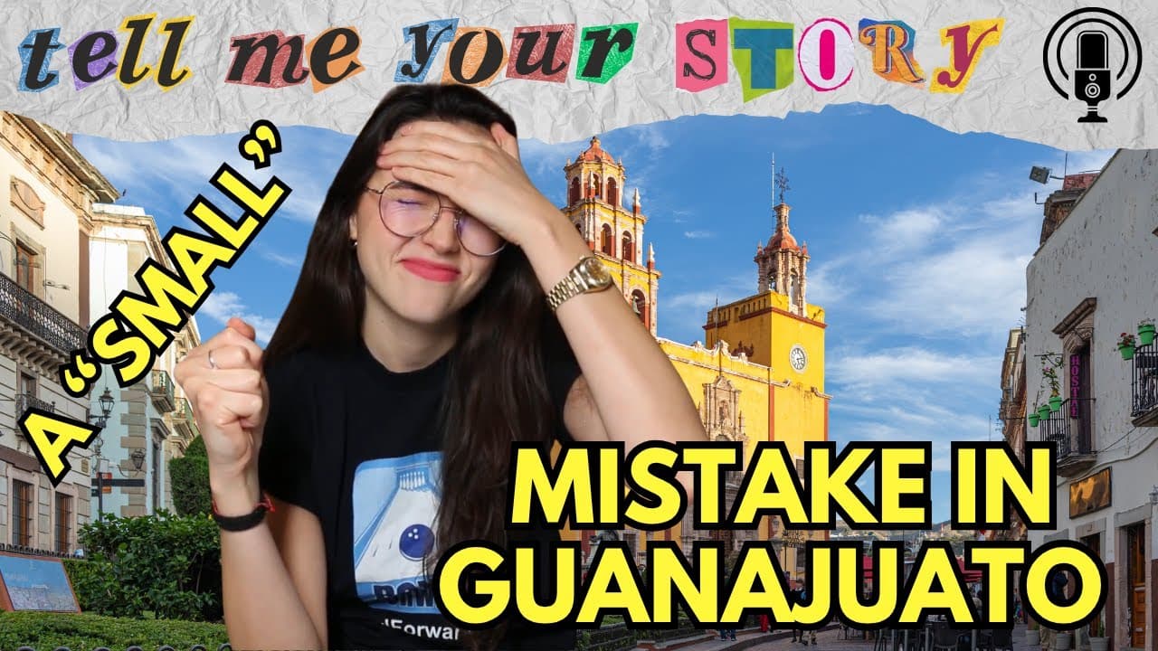 The Little Thing I Forgot in Mexico|Slow Spanish Podcast | Tell Me Your Story Ep #46