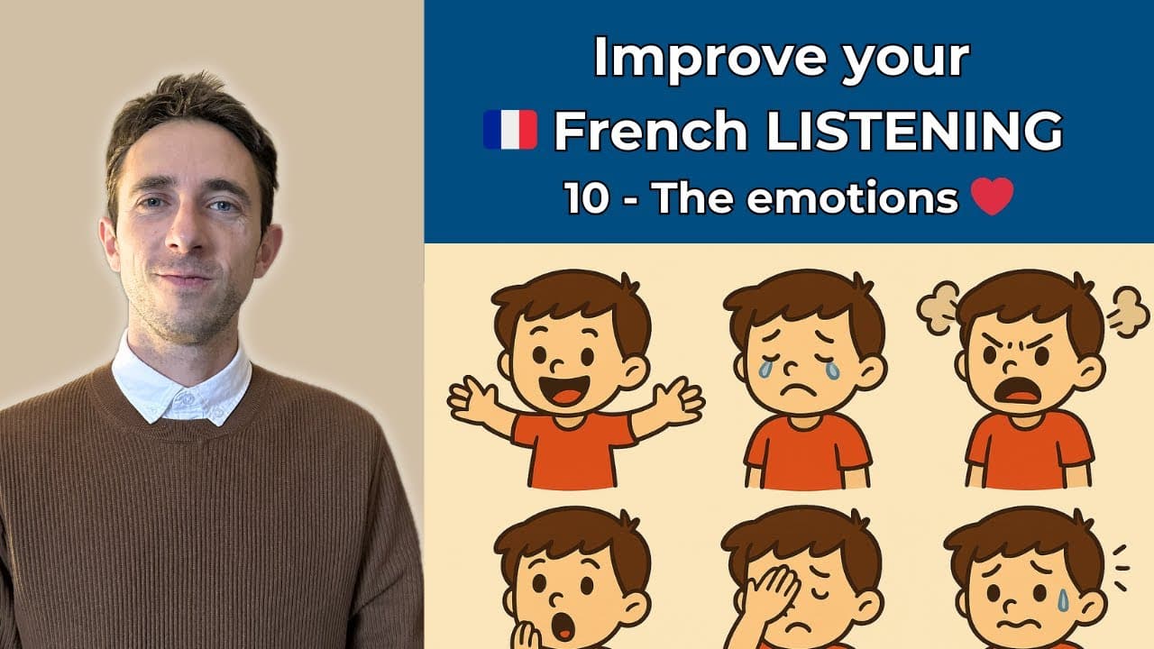🇫🇷 Français Facile #10 : Exprimer ses émotions en français 😊❤️