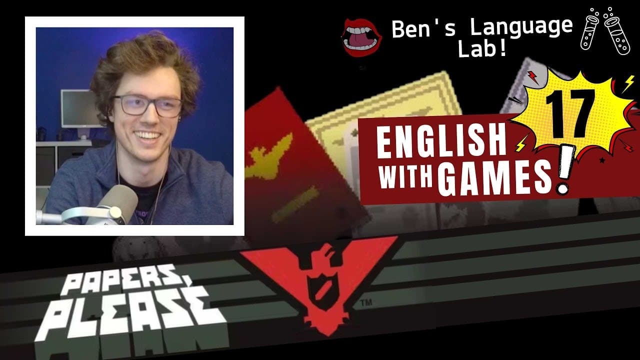 Learn English with Video Games - Papers, Please - 17