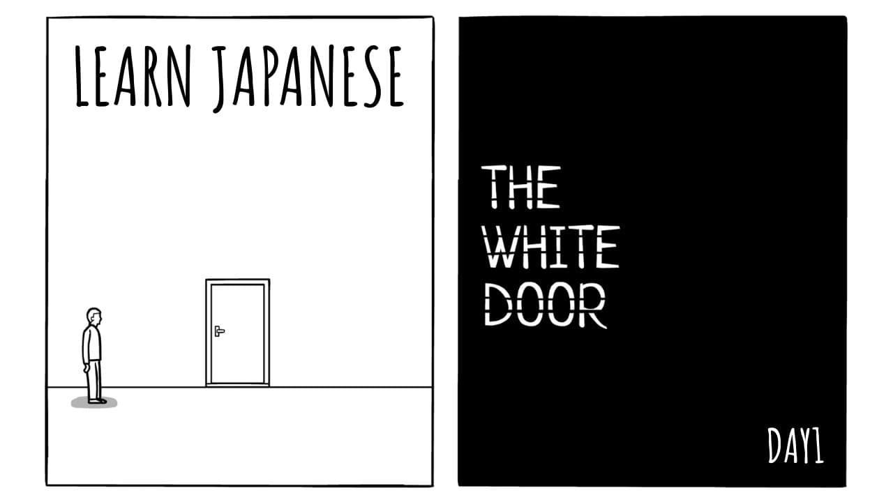 Learn Japanese with The White Door | A Strange Hospital... | Beginner | DAY 1