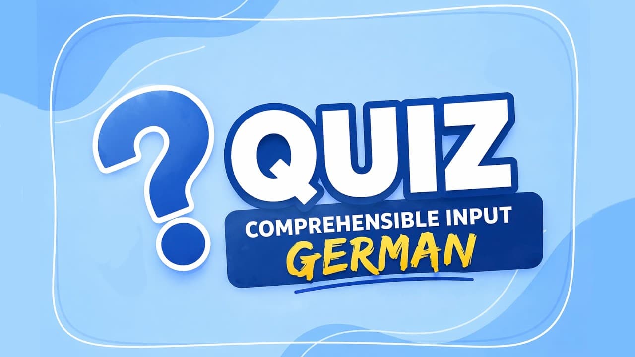 Learn German vocabulary with a simple quiz (beginner German) comprehensible Input German