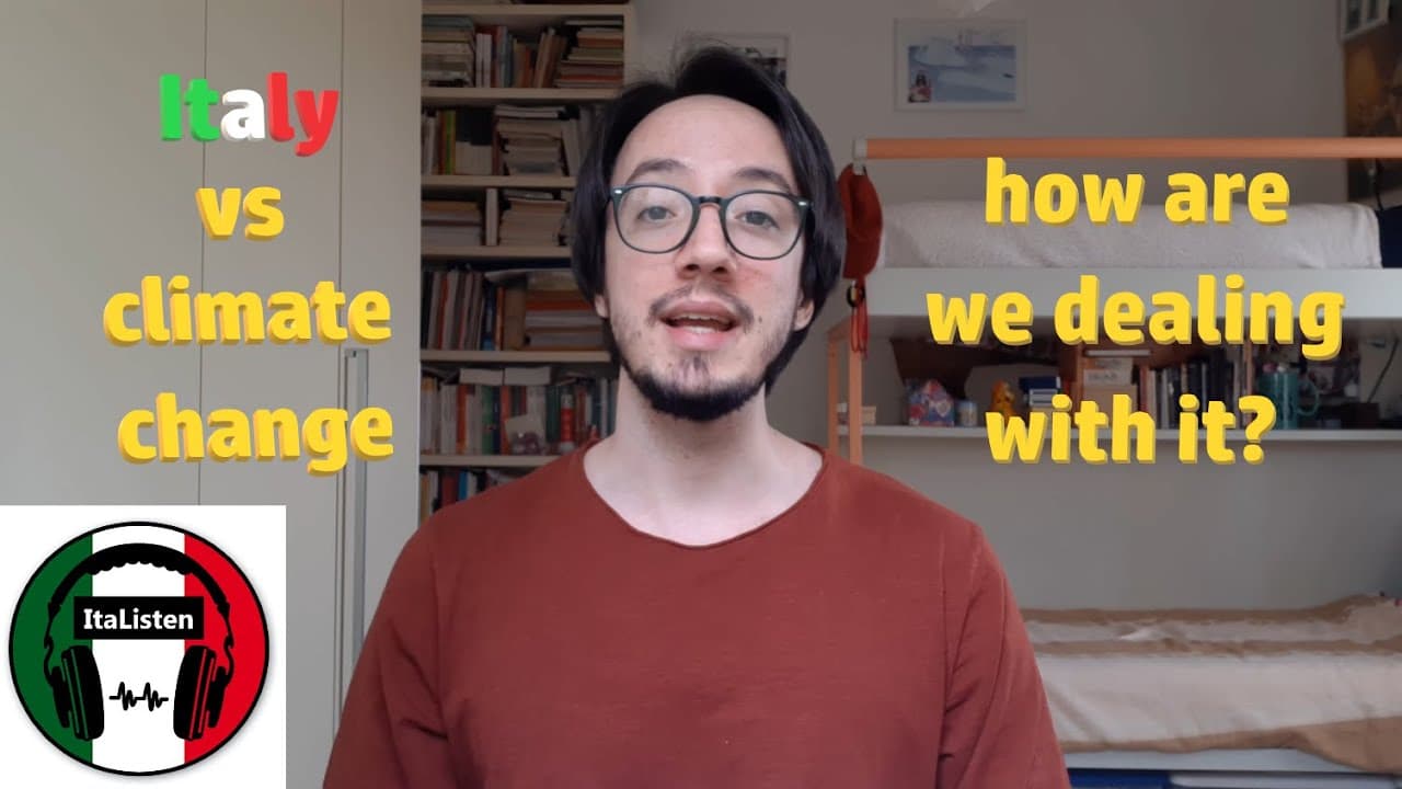 cambiamenti climatici ed emergenza rifiuti in Italia [listening practice] - sub IT + EN